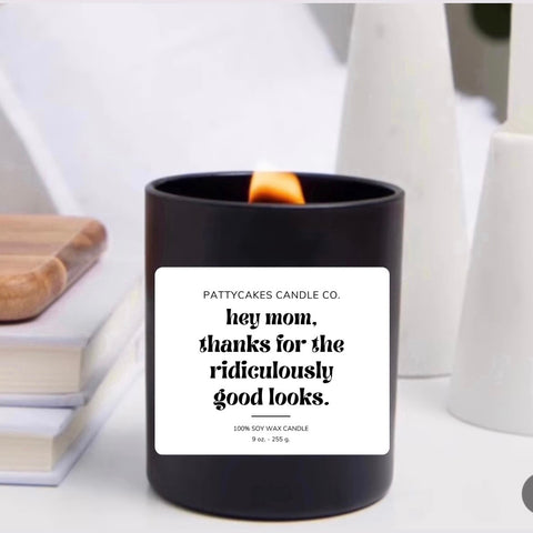 RIDICULOUSLY GOOD LOOKS CANDLE
